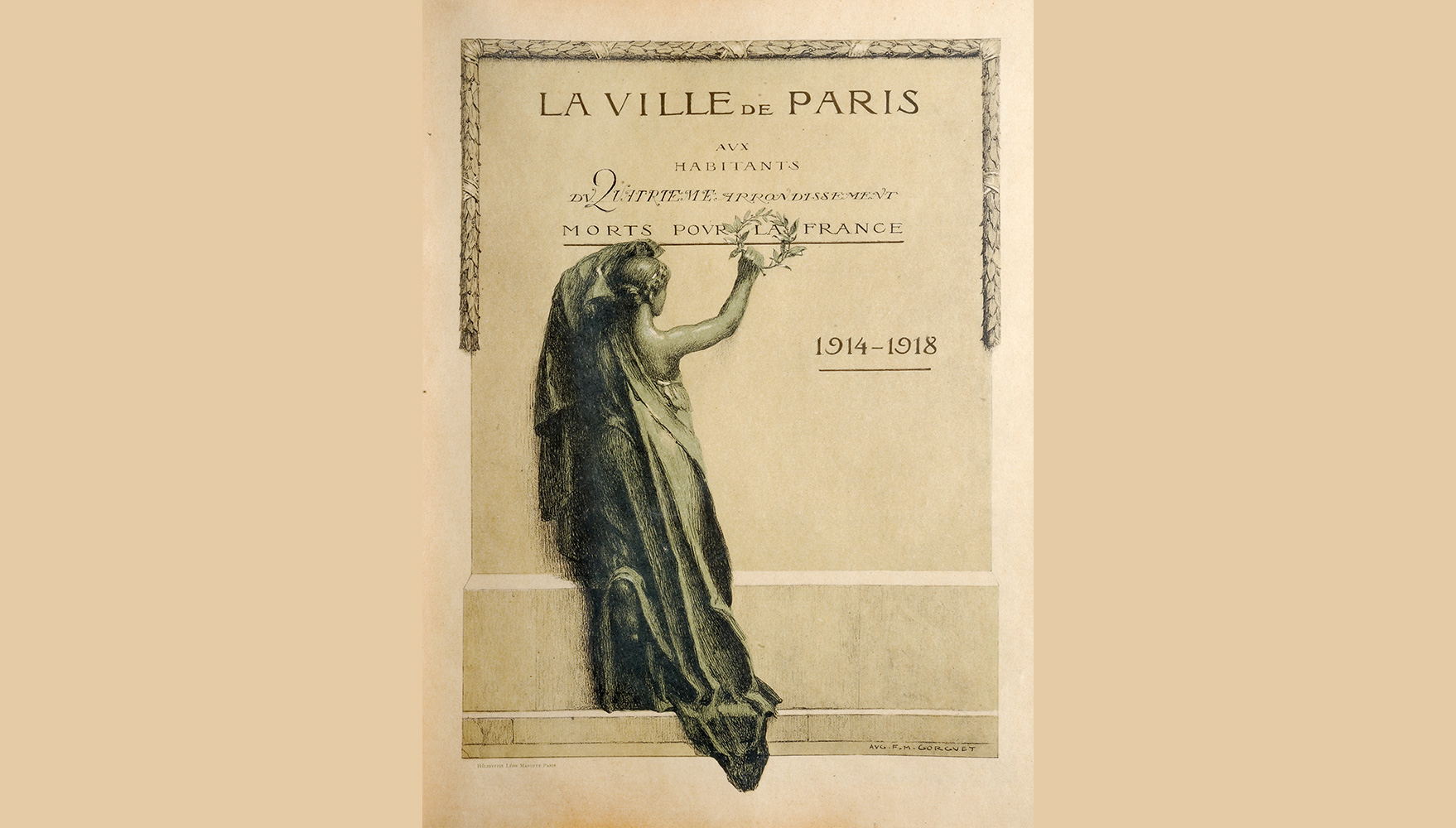 Frontispice type  des livres d’or sur lequel était ajouté à la main  le nom de l’arrondissement : une figure féminine symbolisant  le deuil et la victoire brandit la couronne honorifique de laurier. Héliotypie réalisée par F.M. Gorguet